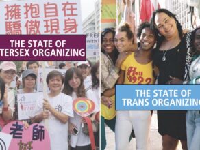 The State of Intersex Organizing (2nd edition) and The State of Trans Organizing (2nd edition)