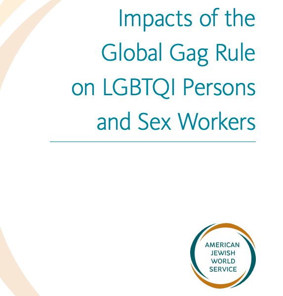 Impacts of the Global Gag Rule on LGBTQI Persons and Sex Workers